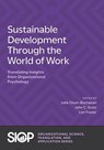 Sustainable Development Through the World of Work - Julie Olson-Buchanan - 9780197786130