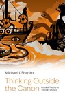 Thinking Outside the Canon - Michael J. (Professor Emeritus of Political Science Shapiro - 9780197806234