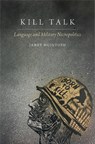 Kill Talk - Janet (Professor of Anthropology McIntosh - 9780197808023
