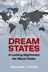 Dream States - Benjamin J. (Distinguished Professor Emeritus Cohen - 9780197811641