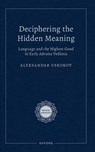 Deciphering the Hidden Meaning - Aleksandar (Senior Lector in Sanskrit and Associate Research Scholar Uskokov - 9780197861493