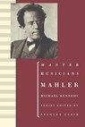 Mahler - Michael Kennedy - 9780198164807