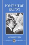 Portrait of Walton - Michael Kennedy - 9780198167051