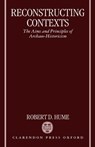 Reconstructing Contexts - Robert (Evan Pugh Professor of English Literature Hume - 9780198186328