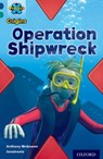 Project X Origins: Dark Blue Book Band, Oxford Level 16: Hidden Depths: Operation Shipwreck - Anthony McGowan - 9780198303466