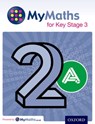 MyMaths for Key Stage 3: Student Book 2A - Martin Williams ; Ray Allan - 9780198304562