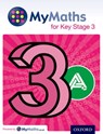 MyMaths for Key Stage 3: Student Book 3A - Martin Williams ; Ray Allan - 9780198304654