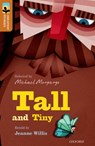 Oxford Reading Tree TreeTops Greatest Stories: Oxford Level 8: Tall and Tiny - Jeanne Willis - 9780198305842