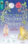 Oxford Reading Tree TreeTops Greatest Stories: Oxford Level 16: Sixteen Sisters - Anne Fine - 9780198306085