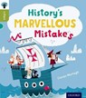 Oxford Reading Tree inFact: Level 7: History's Marvellous Mistakes - Ciaran Murtagh - 9780198308065