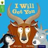 Oxford Reading Tree Traditional Tales: Level 2: I Will Get You - Alex Lane ; Nikki Gamble ; Thelma Page - 9780198339205