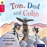 Oxford Reading Tree Traditional Tales: Level 4: Tom, Dad and Colin - Jan Burchett ; Nikki Gamble ; Thelma Page - 9780198339380