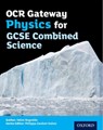 OCR Gateway Physics for GCSE Combined Science Student Book - Helen Reynolds - 9780198359760