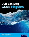 OCR Gateway GCSE Physics Student Book - Helen Reynolds - 9780198359838