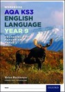 AQA KS3 English Language: Key Stage 3: Year 9 test workbook - Helen Backhouse ; David Stone - 9780198368854