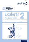 Numicon: Geometry, Measurement and Statistics 2 Explorer Progress Book - Sue Lowndes ; Simon d'Angelo ; Andrew Jeffrey ; Elizabeth Gibbs - 9780198389538