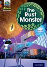 Project X Alien Adventures: Grey Book Band, Oxford Level 13: The Rust Monster - Steve Cole - 9780198391340