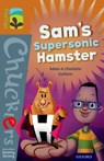 Oxford Reading Tree TreeTops Chucklers: Level 8: Sam's Supersonic Hamster - Adam Guillain ; Charlotte Guillain - 9780198391753