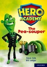 Hero Academy: Oxford Level 9, Gold Book Band: The Pea-souper - Steve Cole - 9780198416562