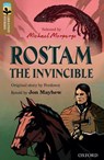 Oxford Reading Tree TreeTops Greatest Stories: Oxford Level 18: Rostam the Invincible - Jon Mayhew ; Ferdowsi - 9780198421160