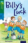 Oxford Reading Tree TreeTops Fiction: Level 12 More Pack A: Billy's Luck - Paul Shipton - 9780198447719