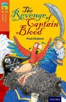 Oxford Reading Tree TreeTops Fiction: Level 13 More Pack A: The Revenge of Captain Blood - Paul Shipton - 9780198448037