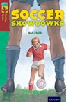 Oxford Reading Tree TreeTops Fiction: Level 15: Soccer Showdowns - Rob Childs - 9780198448334