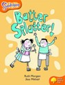 Oxford Reading Tree: Level 6: Snapdragons: Batter, Splatter! - Ruth Morgan ; Jess Mikhail - 9780198455486