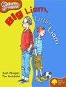 Oxford Reading Tree: Level 8: Snapdragons: Big Liam, Little Liam - Ruth Morgan - 9780198455639