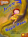 Oxford Reading Tree: Level 8: Snapdragons: Jess and the Bean Root - Ruth Morgan - 9780198455653