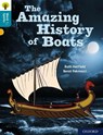 Oxford Reading Tree Word Sparks: Level 9: The Amazing History of Boats - Ruth Hatfield - 9780198496724