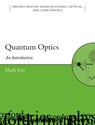 Quantum Optics - Mark (Department of Physics and Astronomy Fox - 9780198566731