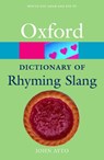 The Oxford Dictionary of Rhyming Slang - John Ayto - 9780198607519