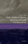 The Industrial Revolution - Robert C. (Global Distinguished Professor of Economic History Allen - 9780198706786