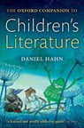 The Oxford Companion to Children's Literature - Daniel (Freelance author and editor) Hahn - 9780198715542