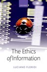 The Ethics of Information - Luciano (University of Oxford) Floridi - 9780198748052