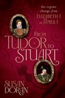 From Tudor to Stuart - Susan (Professor of Early Modern British History Doran - 9780198754640