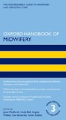 Oxford Handbook of Midwifery - Janet (Senior Lecturer Medforth ; Linda (Research Midwife Ball ; Angela (Senior Midwifery Lecturer and Supervisor of Midwives; Clinical Nurse Specialist and Independent Nurse Prescriber (retired) Walker - 9780198754787