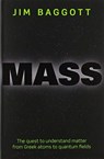 Mass - Jim (Freelance science writer) Baggott - 9780198759720