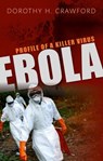 Ebola - Dorothy H. (Emeritus professor of medical microbiology Crawford - 9780198759997
