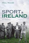 Sport and Ireland - Paul (Lecturer Rouse - 9780198784517