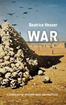 War - Beatrice (Chair of International Relations Heuser - 9780198796893