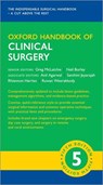 Oxford Handbook of Clinical Surgery - Anil (Consultant Surgeon Agarwal ; Santhini (Senior Laparoscopic Colorectal Fellow Jeyarajah ; Rhiannon (Consultant General and Colorectal Surgeon Harries - 9780198799481
