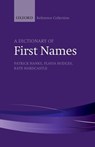 A Dictionary of First Names - Patrick Hanks ; Flavia Hodges ; Kate Hardcastle - 9780198800514