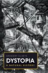 Dystopia - Gregory (Professor of History Claeys - 9780198820475