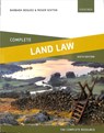 Complete Land Law - Barbara (Lecturer in Law Bogusz ; Roger (Formerly Senior Lecturer in Law Sexton - 9780198824909