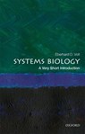 Systems Biology - Eberhard O. (David D. Flanagan Chair Professor and Georgia Research Alliance Eminent Scholar Voit - 9780198828372