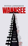 Wannsee - Peter (Former Professor of Modern German History Longerich - 9780198834045