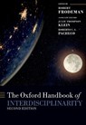 The Oxford Handbook of Interdisciplinarity - Robert (Chair Frodeman ; Julie (Professor of Humanities and Faculty Fellow for Interdisciplinary Development Thompson Klein ; Roberto Carlos (Professor Dos Santos Pacheco - 9780198841647