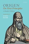 Origen - John (Dean and Professor of Patristics Behr - 9780198845317
